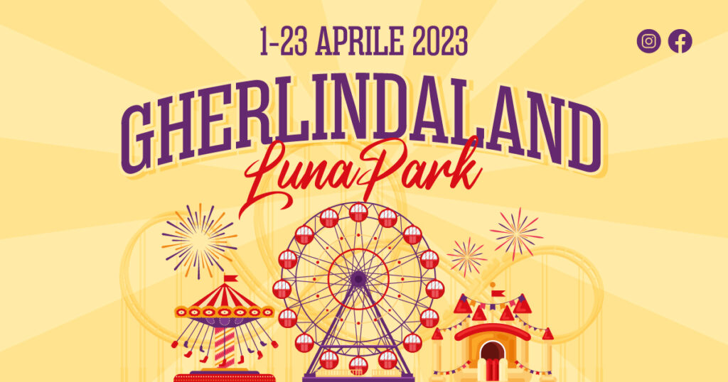 Gherlindaland Luna Park