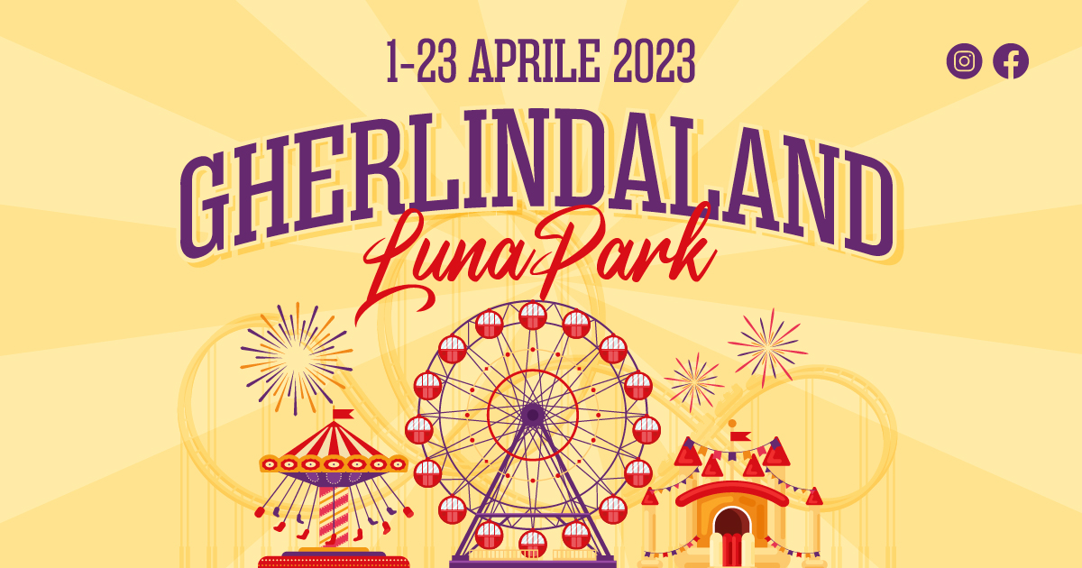 Gherlindaland Luna Park | GHERLINDA